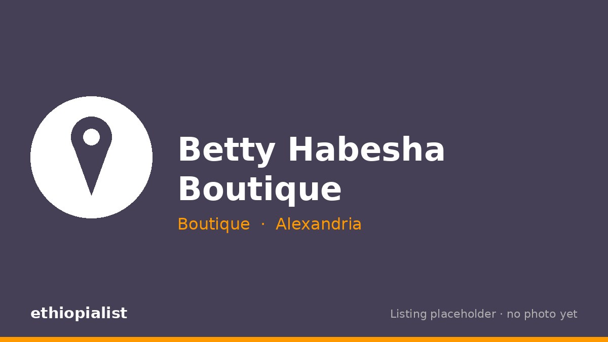 Betty Habesha Boutique placeholder card
