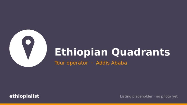 Ethiopian Quadrants