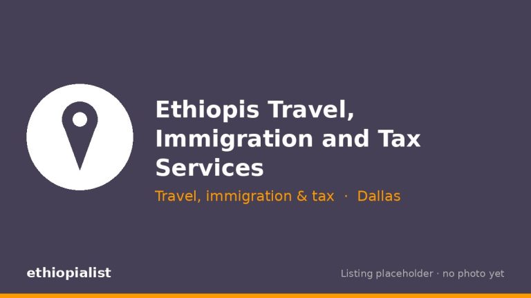 Ethiopis Travel, Immigration and Tax Services
